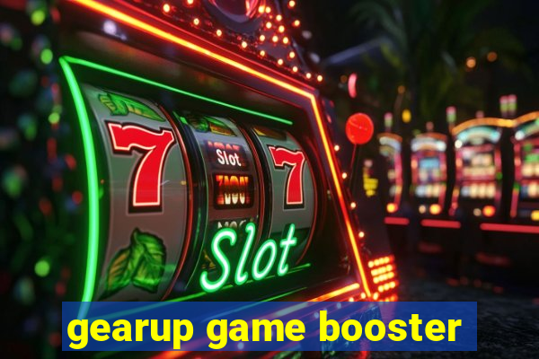 gearup game booster